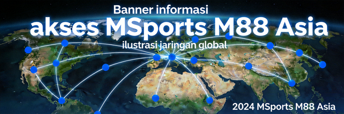 Banner informasi akses MSports M88 Asia dengan ilustrasi jaringan global